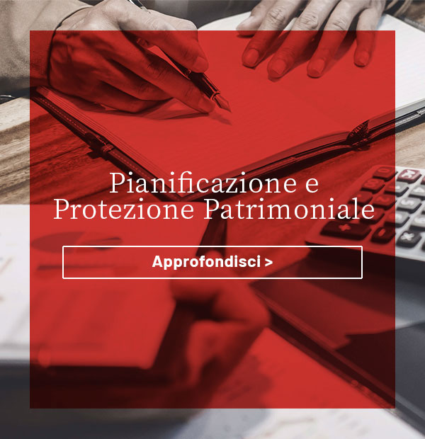 Pianificazione_e_Protezione_Patrimoniale_mobile_benedini_studio_legale_600x620